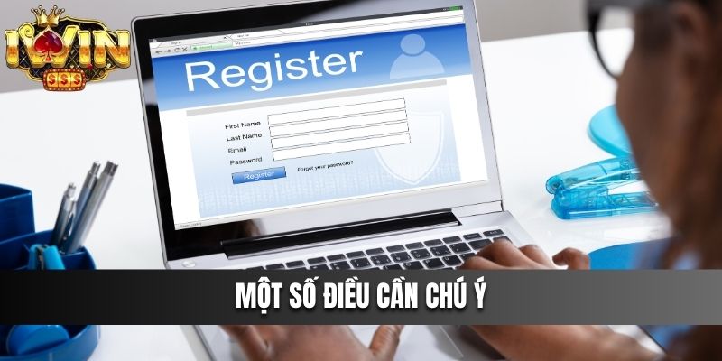Một số điều cần chú ý