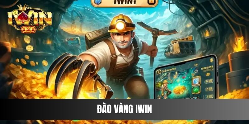 Đào Vàng IWIN: Trải Nghiệm Không Thể Bỏ Lỡ Cùng Game Thủ