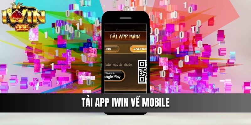 Tải app IWIN về Mobile