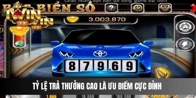 Tỷ lệ trả thưởng cao là ưu điểm cực đỉnh của thương hiệu IWIN